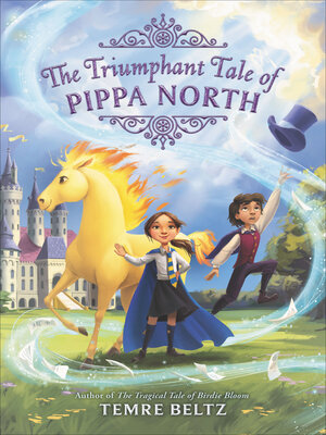 cover image of The Triumphant Tale of Pippa North